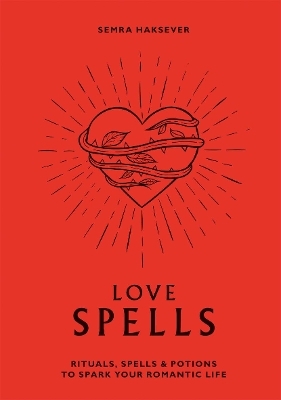 Love Spells - Semra Haksever