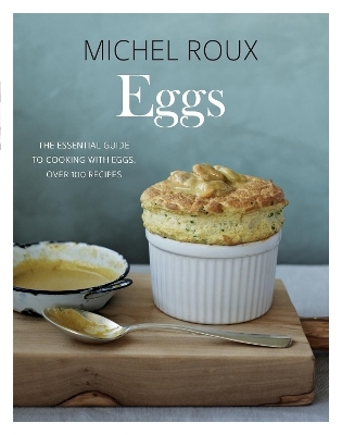 Eggs - Michel Roux