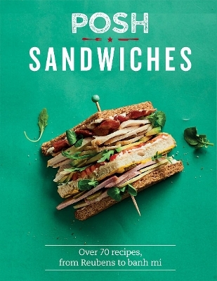 Posh Sandwiches -  Quadrille