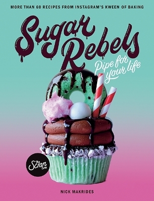 Sugar Rebels - Nick Makrides