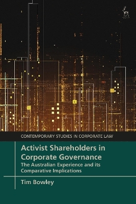 Activist Shareholders in Corporate Governance - Tim Bowley