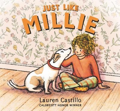 Just Like Millie - Lauren Castillo