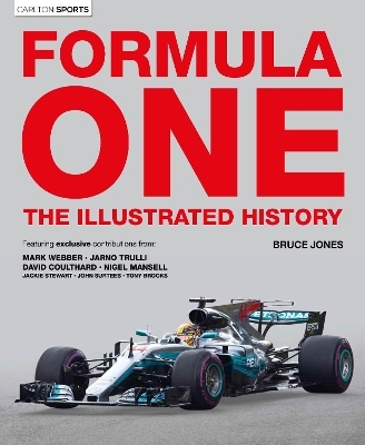 Formula One: The Illustrated History - Bruce Jones
