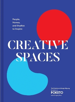 Creative Spaces - Ted Vadakan, Angie Myung