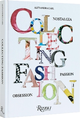Collecting Fashion - Alexandra  Carl, Angelo  Flaccavento