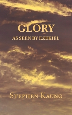 Glory - Stephen Kaung