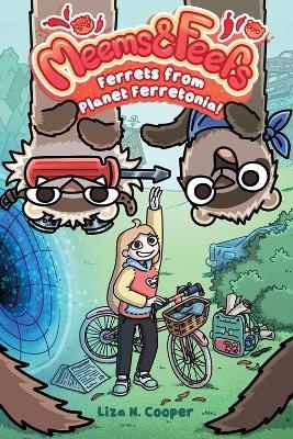 Ferrets from Planet Ferretonia! - Liza N. Cooper