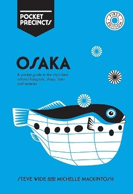 Osaka Pocket Precincts - Steve Wide, Michelle Mackintosh