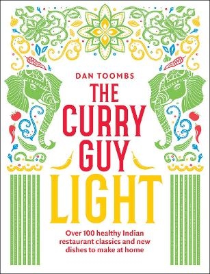 The Curry Guy Light - Dan Toombs