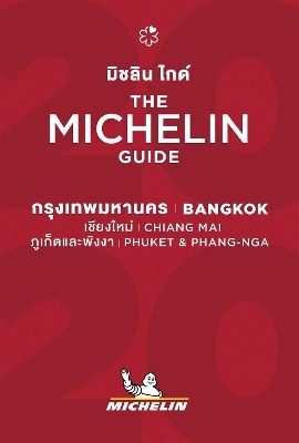 Bangkok, Chiang Mai, Phuket & Phang Nga - The MICHELIN Guide 2020