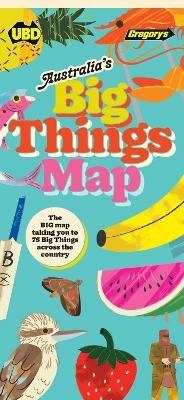 Australia's Big Things Map -  UBD Gregory's