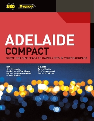 Adelaide Compact Street Directory 2020 11th ed -  UBD Gregory's