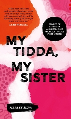 My Tidda, My Sister - Marlee Silva