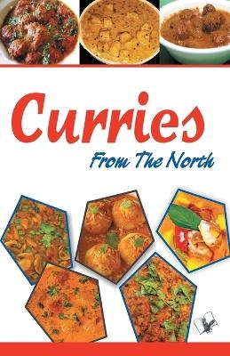 Curries from the North - Aroona Reejhsinghani