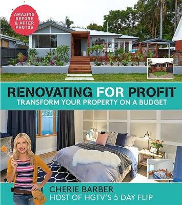 Renovating For Profit - Cherie Barber