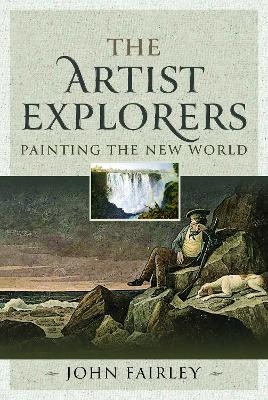 The Artist Explorers - John Fairley