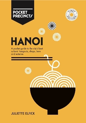 Hanoi Pocket Precincts - Juliette Elfick