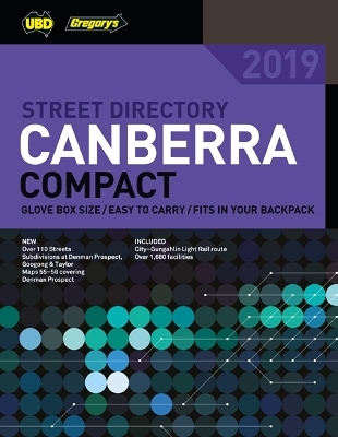 Canberra Compact Street Directory 2019 7th ed -  UBD Gregory's