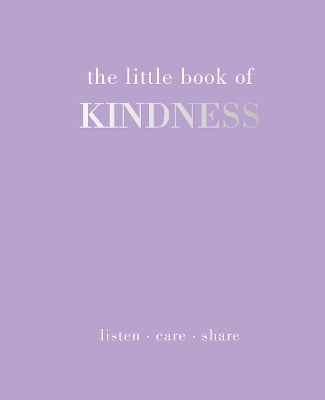 The Little Book of Kindness - Joanna Gray