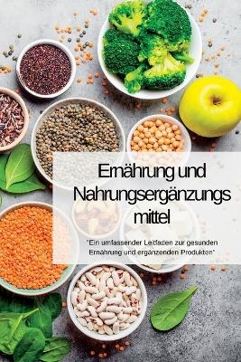 Ernährung UND Nahrungsergänzungsmittel - Swan Kelly