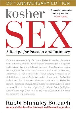 Kosher Sex - Shmuley Boteach