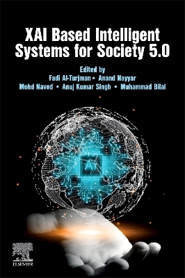 XAI Based Intelligent Systems for Society 5.0 - 