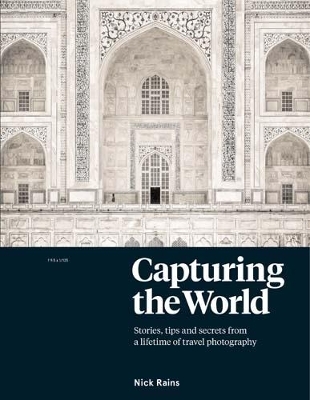 Capturing the World - Nick Rains