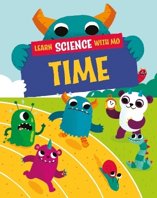 Learn Science with Mo: Time - Paul Mason