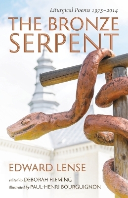 The Bronze Serpent - Edward Lense