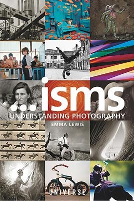 Isms... Understanding Photography - Emma Lewis