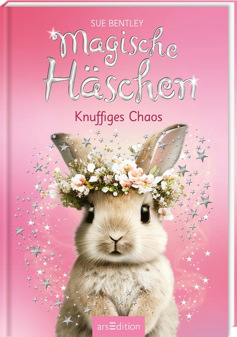 Magische Häschen – Knuffiges Chaos - Sue Bentley