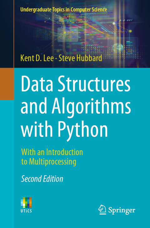 Data Structures and Algorithms with Python - Kent D. Lee, Steve Hubbard