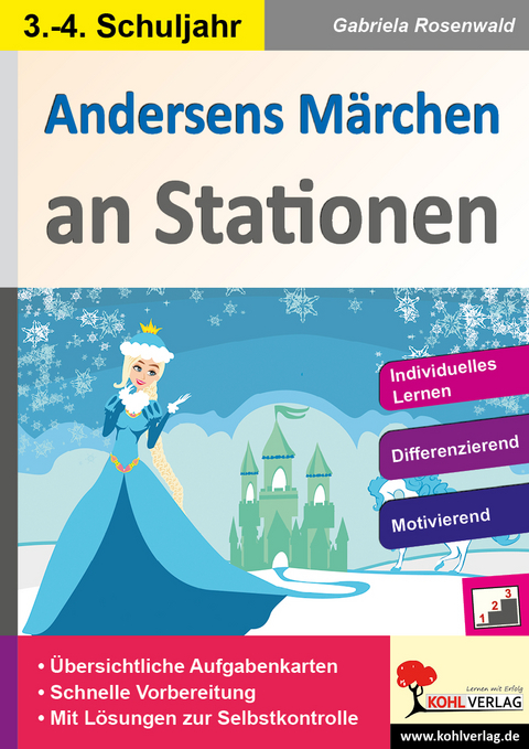 Andersens Märchen an Stationen : Klasse 3-4 - Gabriela Rosenwald