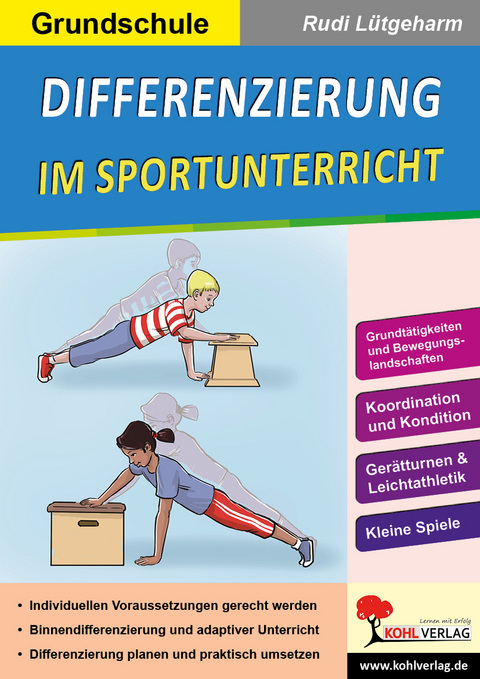 Differenzierung im Sportunterricht - Grundschule - Rudi Lütgeharm