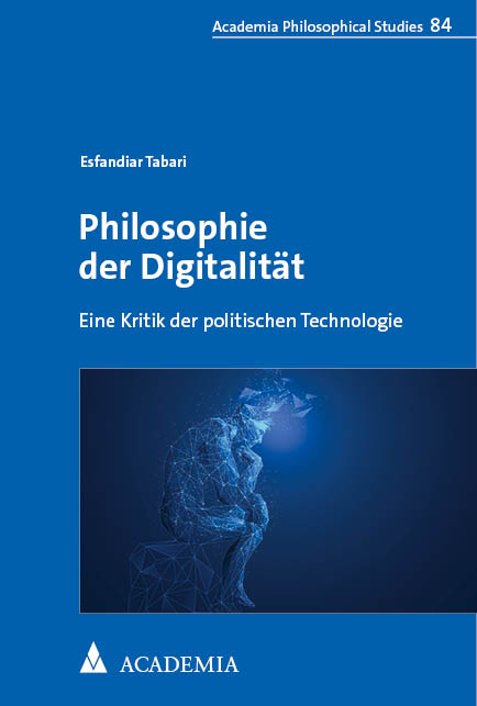 Philosophie der Digitalität - Esfandiar Tabari