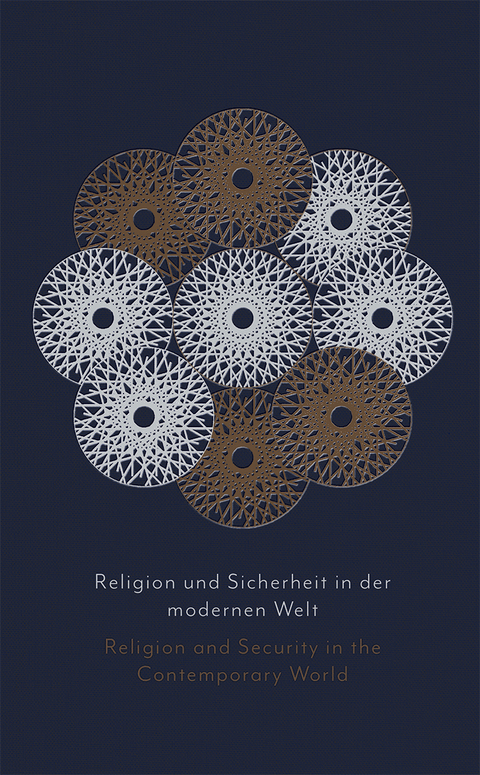 Religion und Sicherheit in der modernen Welt Religion and Security in the Contemporary World - Abdullah Bin Mohammed Al Salmi