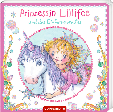 Prinzessin Lillifee und das Einhornparadies (Pappbilderbuch) - Nicola Berger