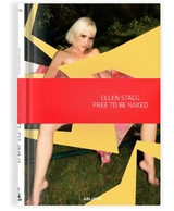 FREE TO BE NAKED - Ellen Stagg