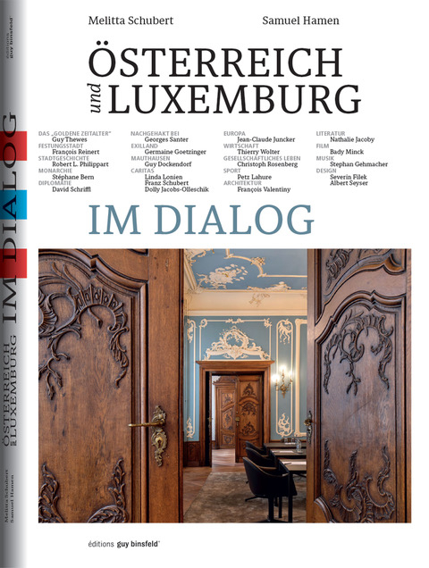 Ãsterreich und Luxemburg im Dialog - Melitta Schubert, Samuel Hamen