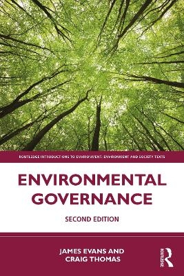 Environmental Governance - James Evans, Craig Thomas