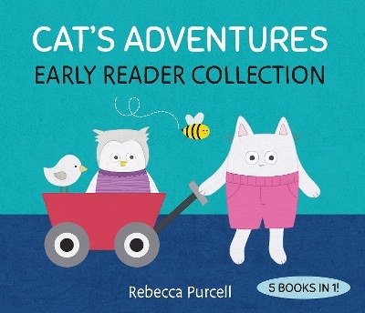 Cat's Adventures - Rebecca Purcell