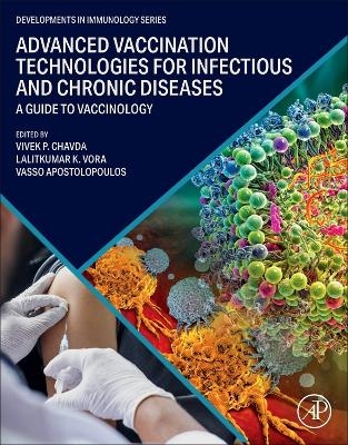 Advanced Vaccination Technologies for Infectious and Chronic Diseases - 