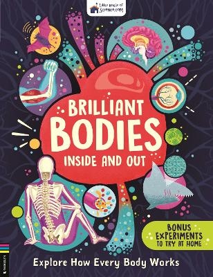 Brilliant Bodies Inside and Out -  Little House of Science