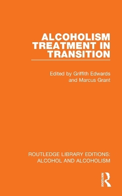 Alcoholism Treatment in Transition - 