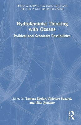 Hydrofeminist Thinking With Oceans - 