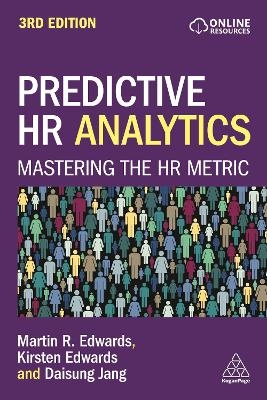 Predictive HR Analytics - Dr Martin Edwards, Kirsten Edwards, Daisung Jang
