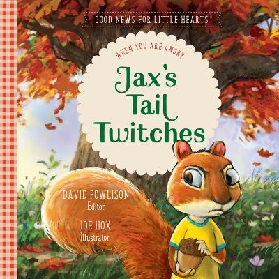 Jax's Tail Twitches - David Powlison