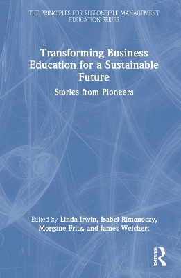 Transforming Business Education for a Sustainable Future - 