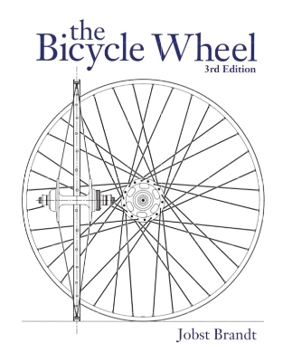 The Bicycle Wheel - Jobst Brandt