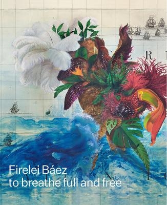 Firelei Báez: to breathe full and free - 